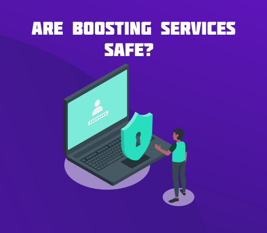 safe boosting services